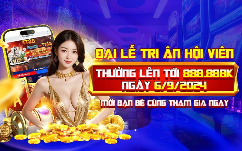 Casino TT88 - Nơi Trải Nghiệm Sòng Bạc Cao Cấp Hàng Đầu Châu Á